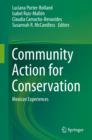 Community Action for Conservation : Mexican Experiences - eBook