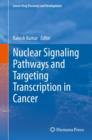 Nuclear Signaling Pathways and Targeting Transcription in Cancer - eBook