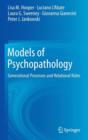 Models of Psychopathology : Generational Processes and Relational Roles - Book