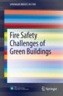 Fire Safety Challenges of Green Buildings - eBook