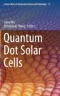Quantum Dot Solar Cells - Book