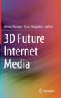3D Future Internet Media - Book