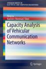 Capacity Analysis of Vehicular Communication Networks - Book