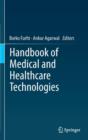 Handbook of Medical and Healthcare Technologies - Book