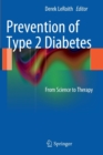 Prevention of Type 2 Diabetes : From Science to Therapy - Book