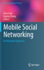 Mobile Social Networking : An Innovative Approach - Book