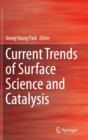 Current Trends of Surface Science and Catalysis - Book