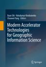 Modern Accelerator Technologies for Geographic Information Science - eBook