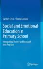 Social and Emotional Education in Primary School : Integrating Theory and Research into Practice - Book