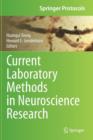 Current Laboratory Methods in Neuroscience Research - Book