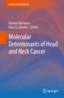 Molecular Determinants of Head and Neck Cancer - Book