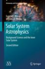 Solar System Astrophysics : Background Science and the Inner Solar System - Book