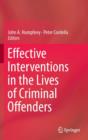 Effective Interventions in the Lives of Criminal Offenders - Book