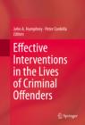 Effective Interventions in the Lives of Criminal Offenders - eBook
