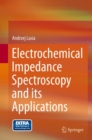Electrochemical Impedance Spectroscopy and its Applications - Book