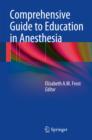 Comprehensive Guide to Education in Anesthesia - eBook