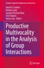 Productive Multivocality in the Analysis of Group Interactions - Book