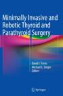 Minimally Invasive and Robotic Thyroid and Parathyroid Surgery - Book