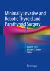 Minimally Invasive and Robotic Thyroid and Parathyroid Surgery - eBook
