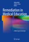 Remediation in Medical Education : A Mid-Course Correction - eBook
