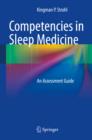 Competencies in Sleep Medicine : An Assessment Guide - eBook