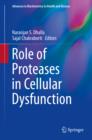 Role of Proteases in Cellular Dysfunction - eBook