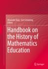 Handbook on the History of Mathematics Education - eBook