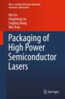 Packaging of High Power Semiconductor Lasers - Book
