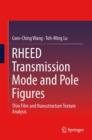 RHEED Transmission Mode and Pole Figures : Thin Film and Nanostructure Texture Analysis - Book