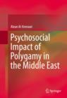 Psychosocial Impact of Polygamy in the Middle East - eBook