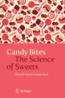 Candy Bites : The Science of Sweets - Book