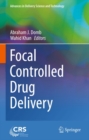 Focal Controlled Drug Delivery - eBook