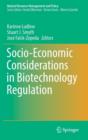 Socio-economic Considerations in Biotechnology Regulation - Book