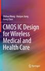 CMOS IC Design for Wireless Medical and Health Care - Book