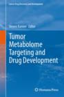 Tumor Metabolome Targeting and Drug Development - Book