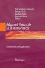Advanced Nanoscale ULSI Interconnects:  Fundamentals and Applications - Book