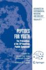 Peptides for Youth : The Proceedings of the 20th American Peptide Symposium - Book