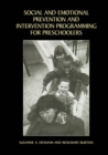 Social and Emotional Prevention and Intervention Programming for Preschoolers - eBook