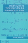 Computational Techniques for the Summation of Series - eBook