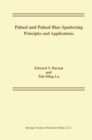 Pulsed and Pulsed Bias Sputtering : Principles and Applications - eBook