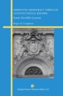 Improving Democracy Through Constitutional Reform : Some Swedish Lessons - eBook