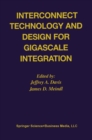 Interconnect Technology and Design for Gigascale Integration - eBook