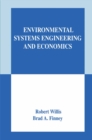 Environmental Systems Engineering and Economics - eBook