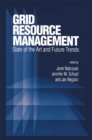 Grid Resource Management : State of the Art and Future Trends - eBook