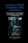 Flexible Robot Dynamics and Controls - eBook