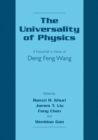 The Universality of Physics : A Festschrift in Honor of Deng Feng Wang - eBook