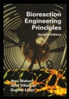 Bioreaction Engineering Principles : Second Edition - eBook