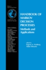 Handbook of Markov Decision Processes : Methods and Applications - eBook