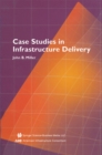 Case Studies in Infrastructure Delivery - eBook