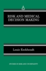 Risk and Medical Decision Making - eBook